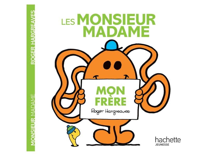 Les monsieur madame Mon frère