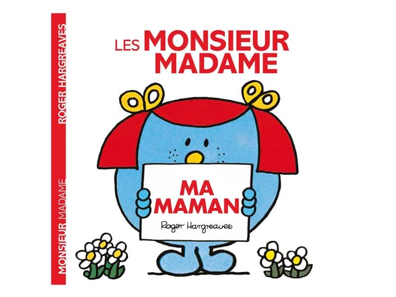 Les monsieur madme Ma maman