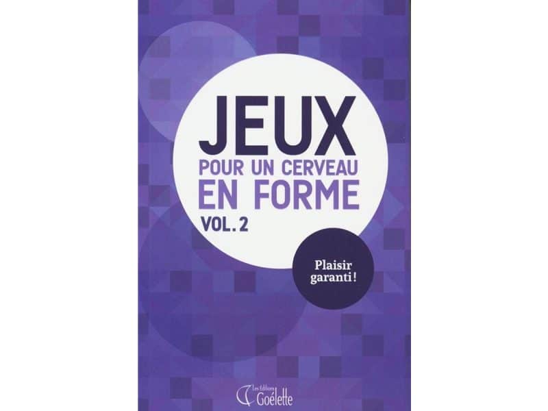 Jeux pour un cerveau en forme vol.2