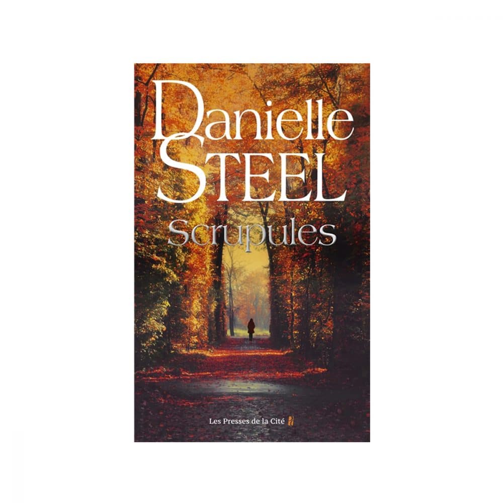 Scrupules Danielle Steel