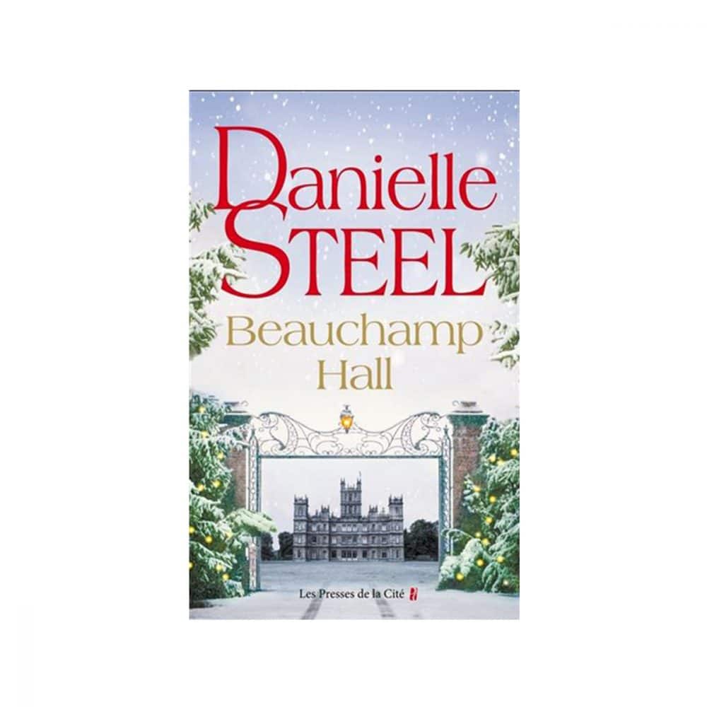 Danielle Steel Beauchamp Hall