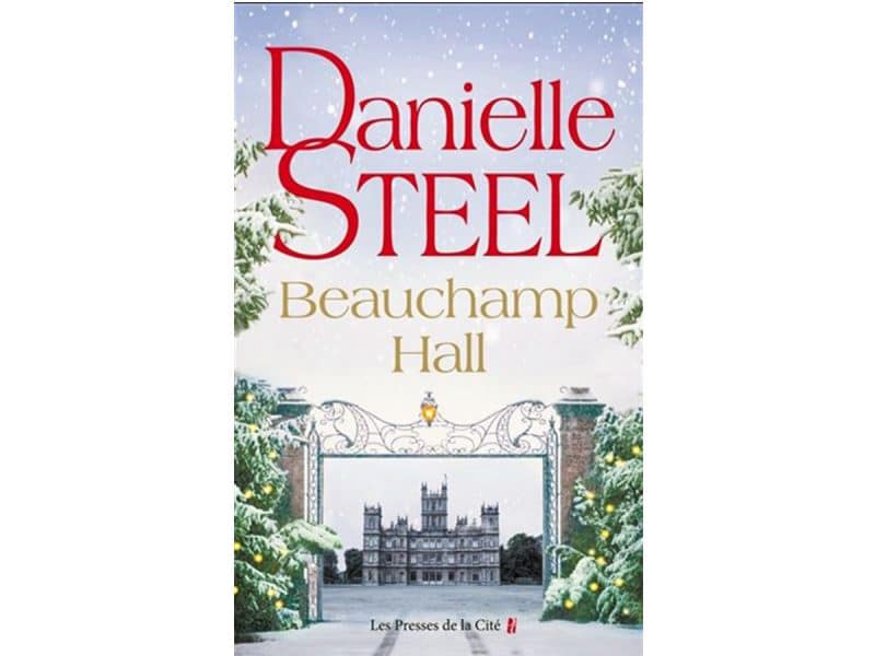 Danielle Steel Beauchamp Hall
