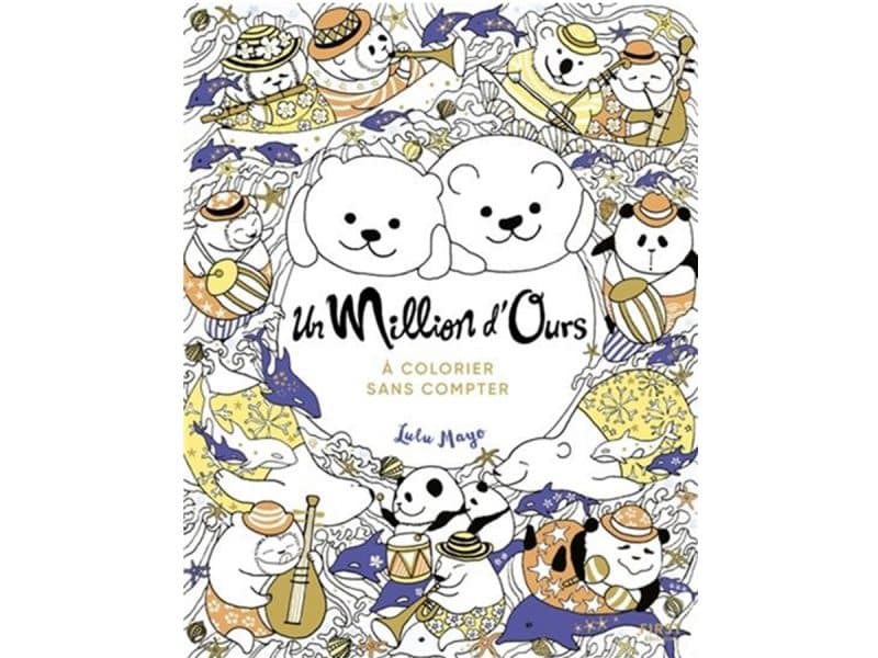 Un million d'ours à colorier sans compter