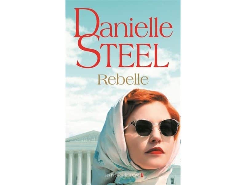 Rebelle Danielle Steel