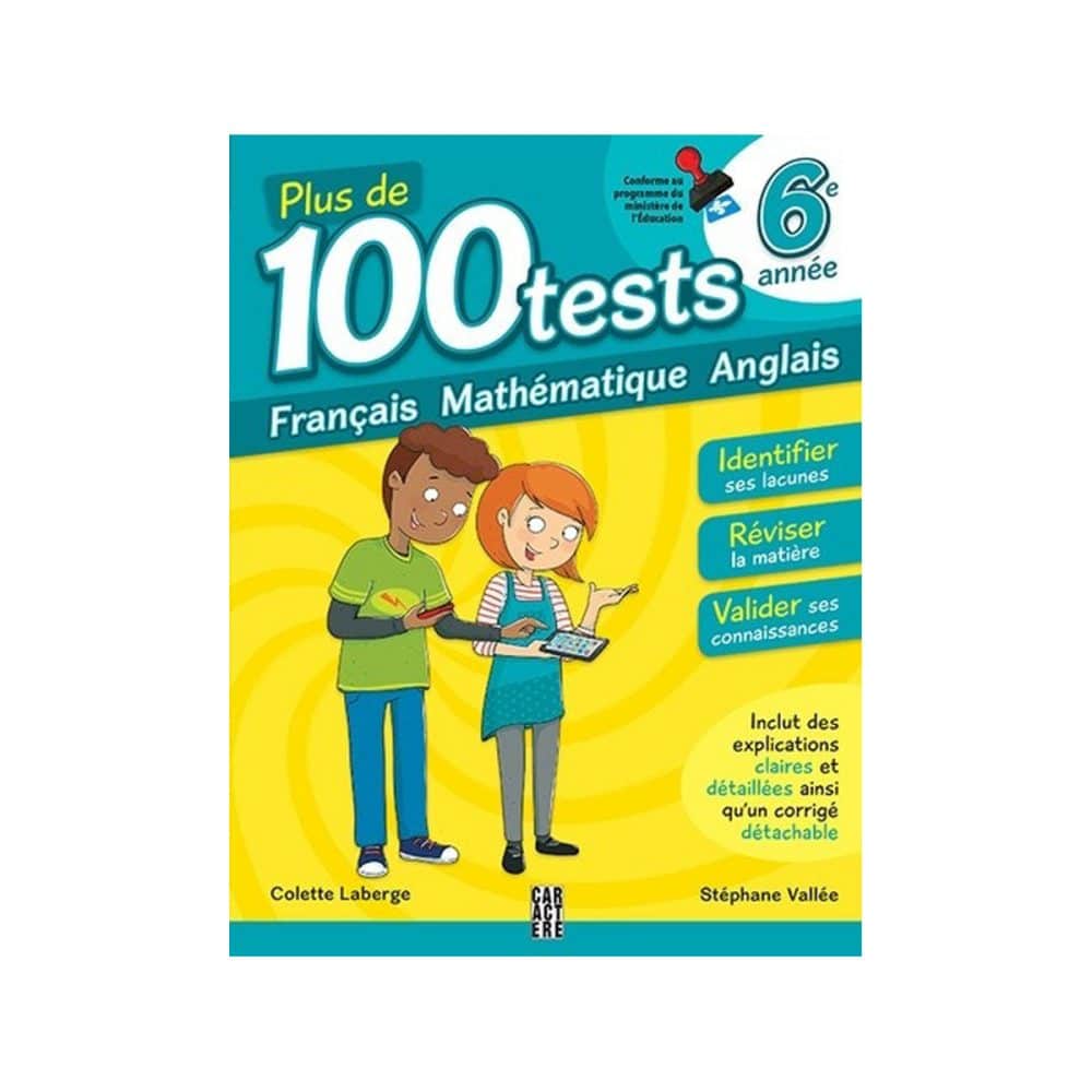 Plus de 100 tests 6e année
