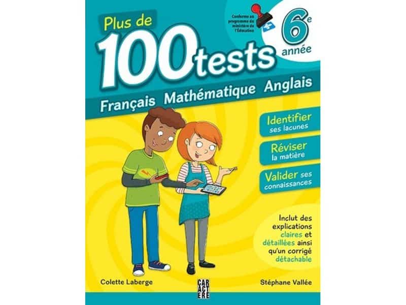 Plus de 100 tests 6e année