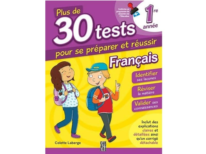 Plus de 30 tests pour se préparer et réussir 1er année Franç