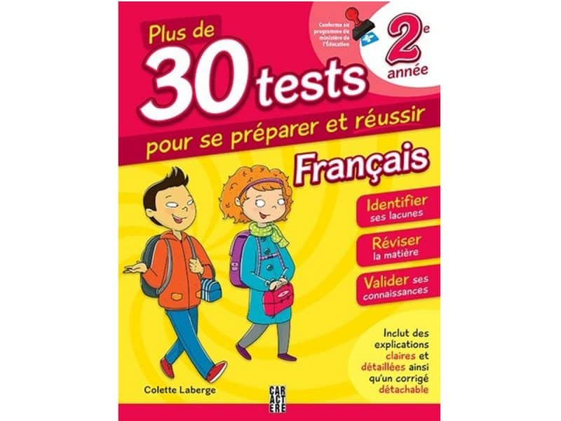 Plus de 30 tests pour se préparer et réussir 2e année frança