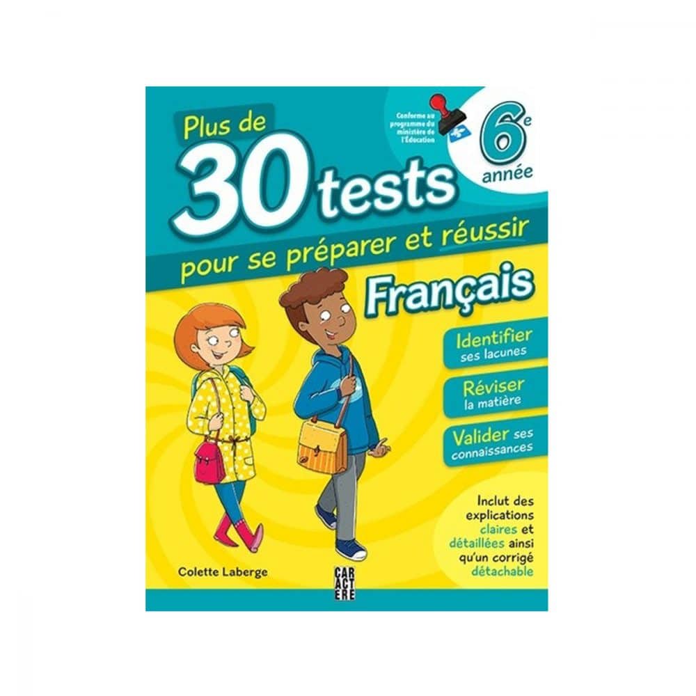 Plus de 30 tests 6e année Français