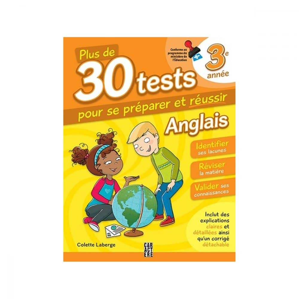 Plus de 30 tests pour se préparer et réussir 3e année anglai