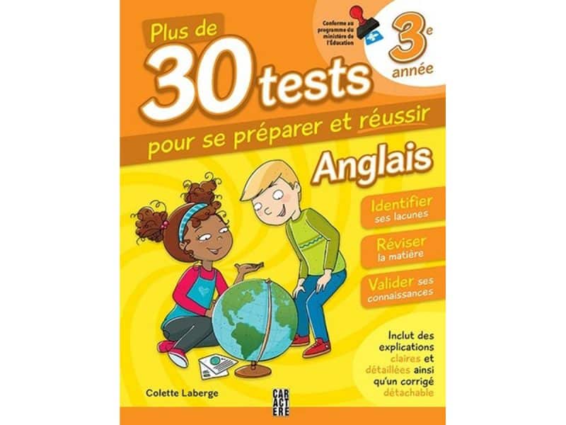Plus de 30 tests pour se préparer et réussir 3e année anglai