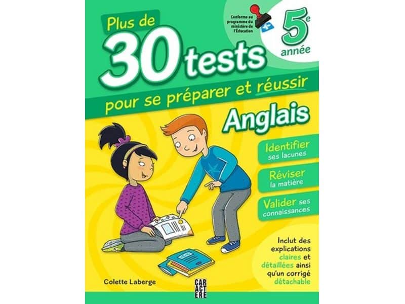 Plus de 30 tests 5e année Anglais