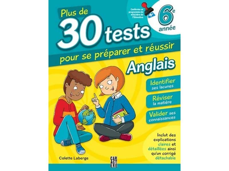 Plus de 30 tests 6e année anglais