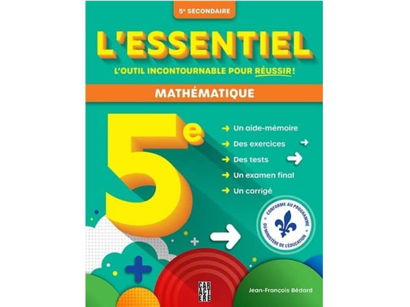 L'essentiel 5e secondaire Mathématique