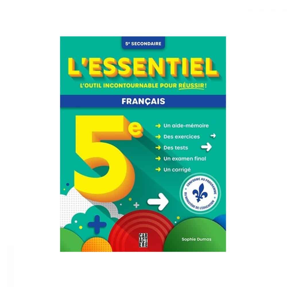 L'essentiel 5e secondaire Français
