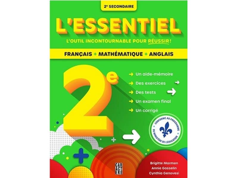 L'essentiel 2e secondaire Français, maths et anglais