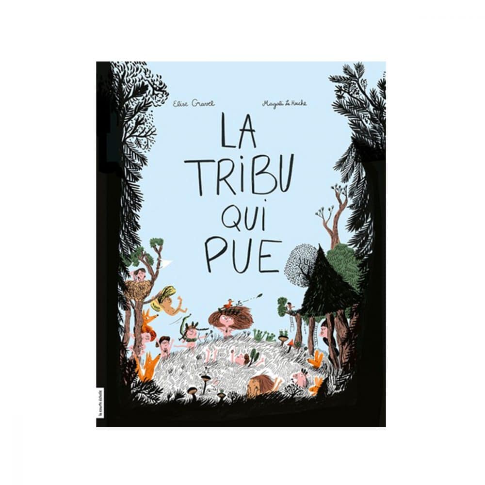 La tribu qui pue