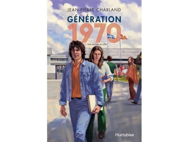 Génération 1970 T.1 Une arrivée en ville