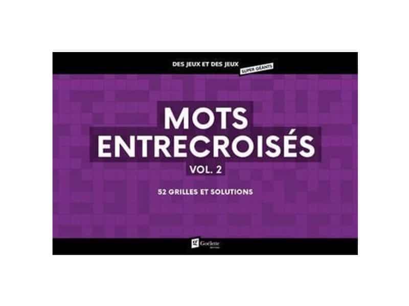 Mots entrecroisés super géants vol.2