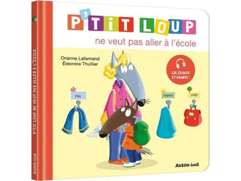 P'tit loup ne veut pas aller à l'école