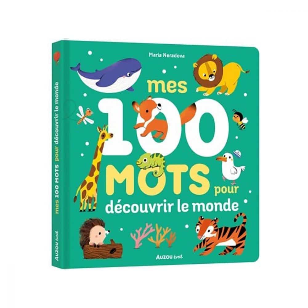 Mes 100 mots pour découvrir le monde