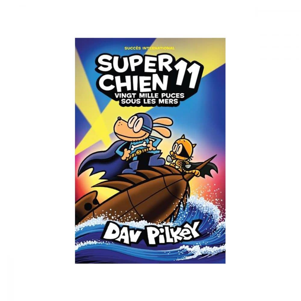 Super chien T.11 Vingt mille puces sous les mers