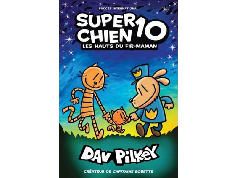 Super chien T.10 Les hauts du Fir-maman