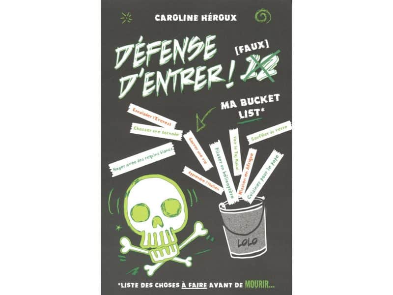 Défense d'entrer! Ma bucket list