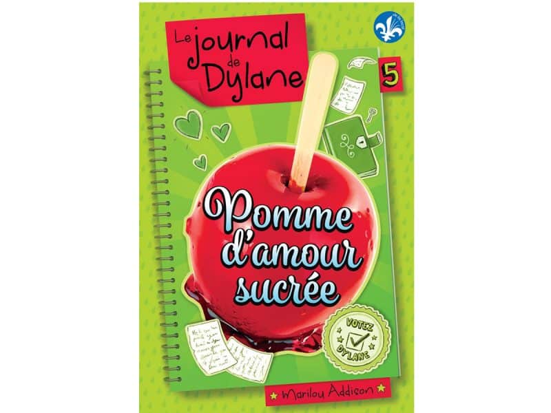Le journal de Dylane T.5 pomme d'amour sucrée