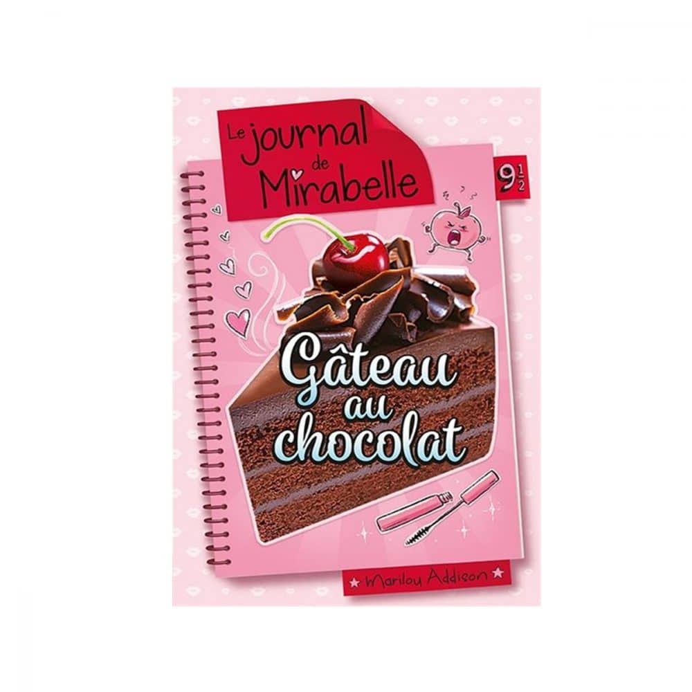 Le journal de Mirabelle Journal de Dylane 9 1/2