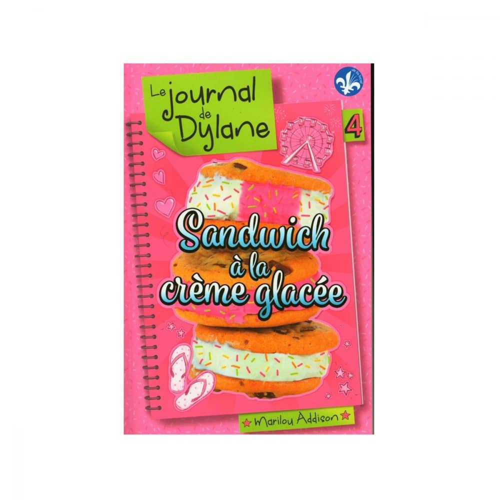 Le journal de Dylane T.4 Sandwich à la crème glacée