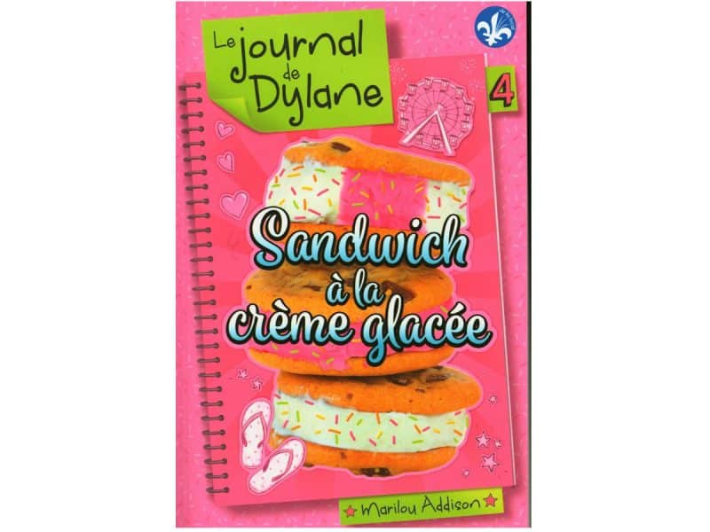 Le journal de Dylane T.4 Sandwich à la crème glacée