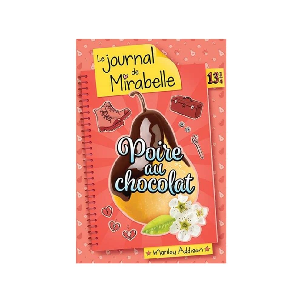 Le journal de Mirabelle Le 13 3/4 Poire au chocolat