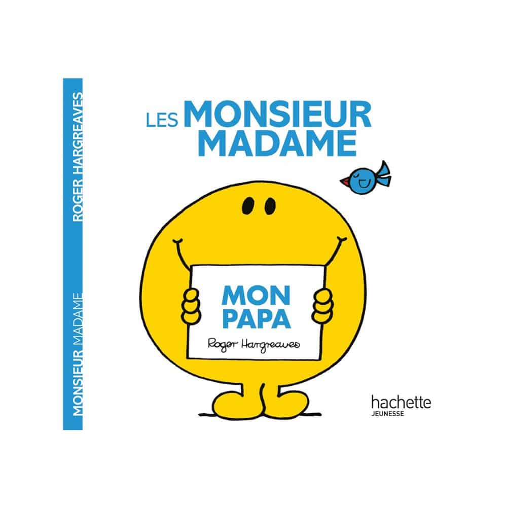 Mon papa Les monsieur madame