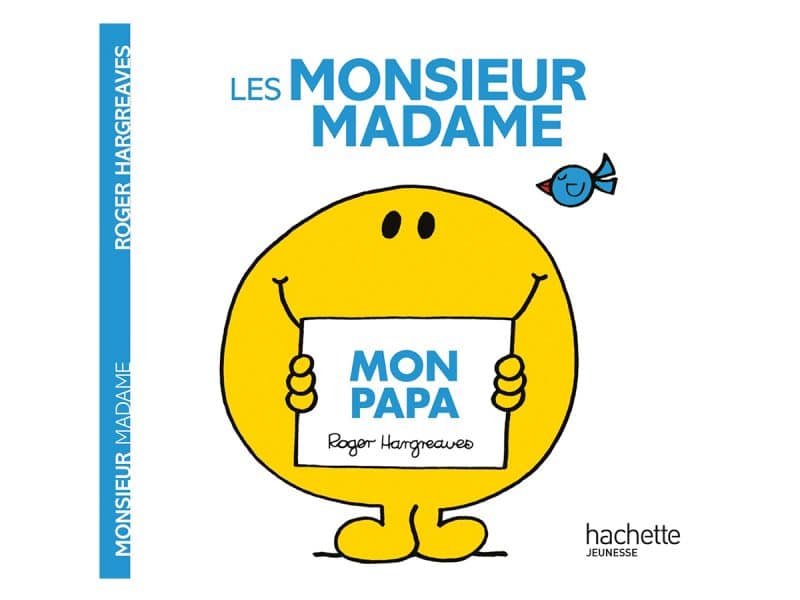 Mon papa Les monsieur madame