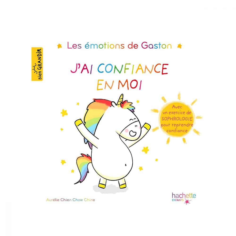 Les émotions de Gaston J'ai confiance en moi