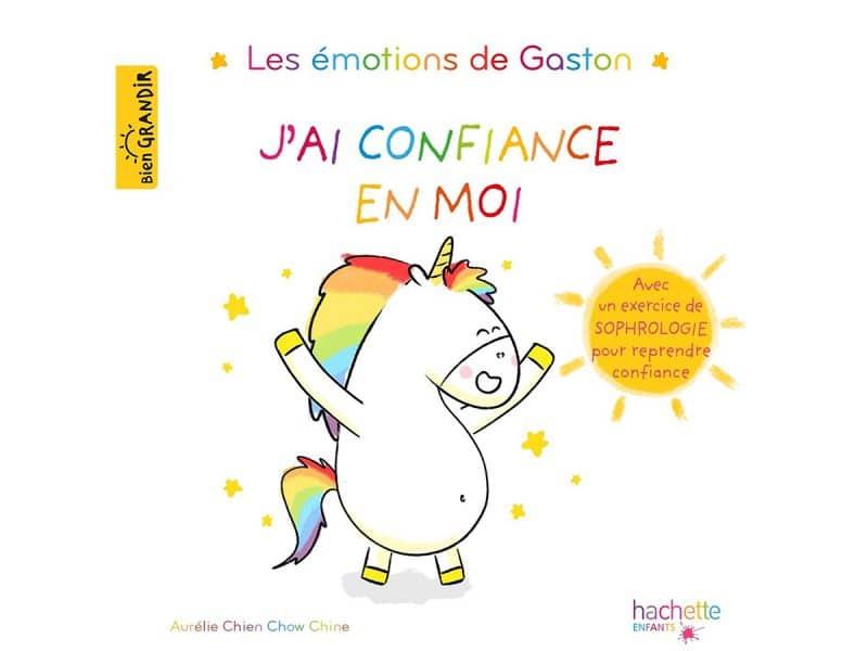 Les émotions de Gaston J'ai confiance en moi