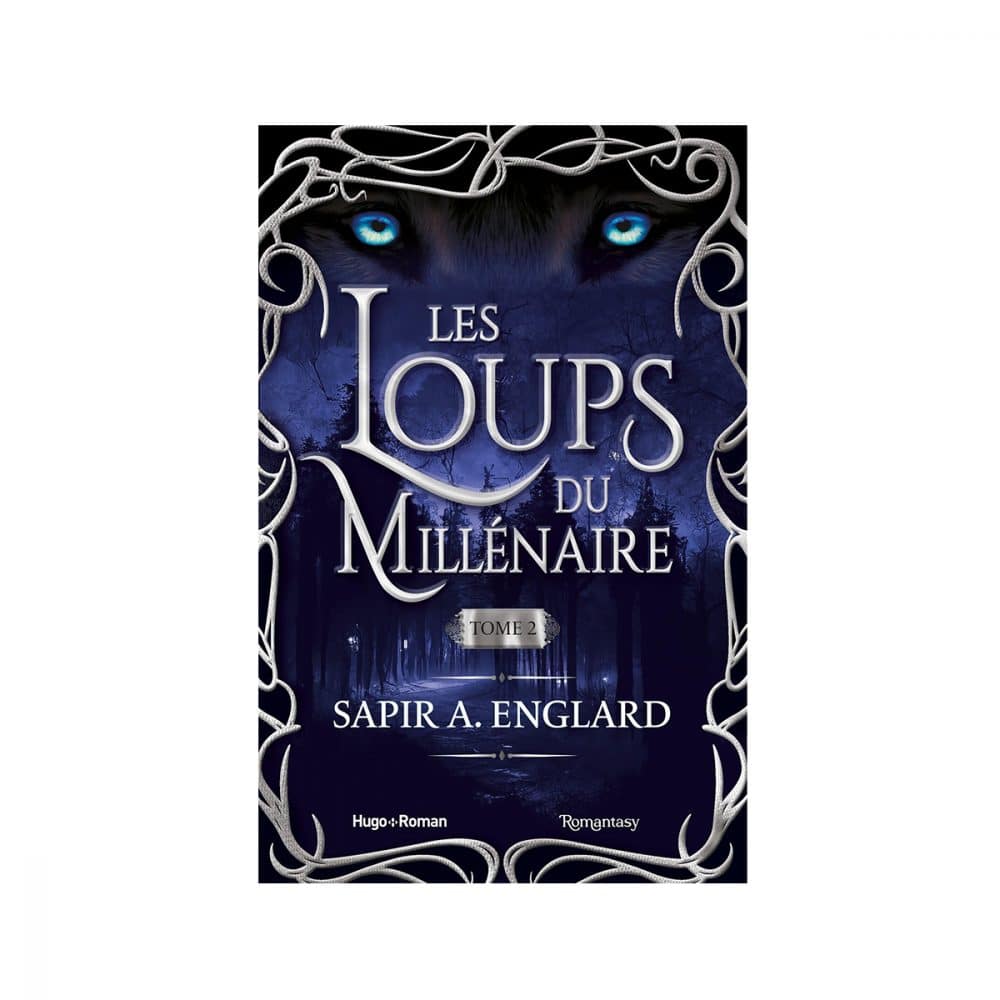 Les loups du millénaire T.02
