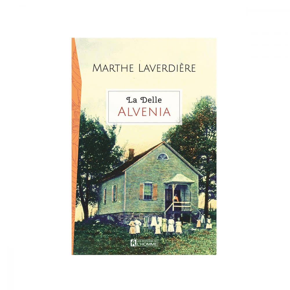 La Delle Alvina Marthe Laverdière
