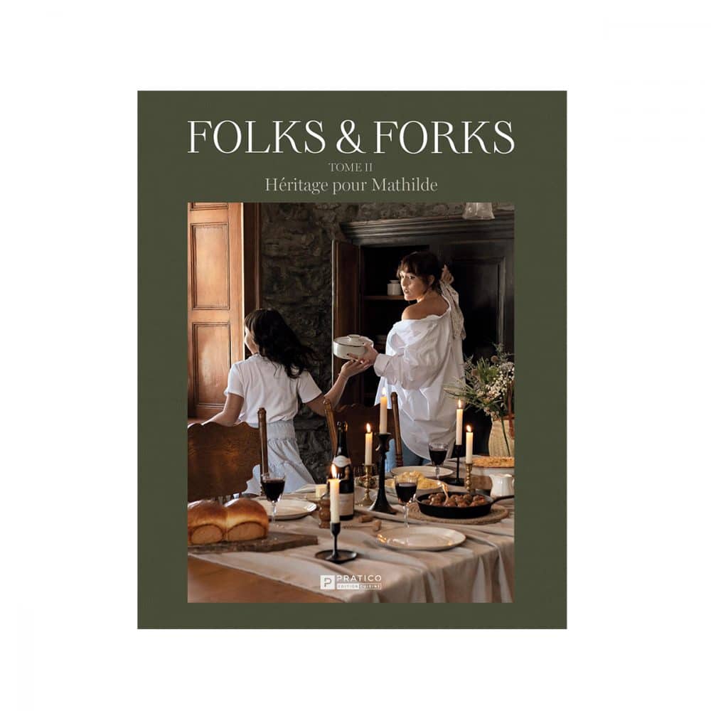 Folks ans Forks T2 Héritage pour Mathilde