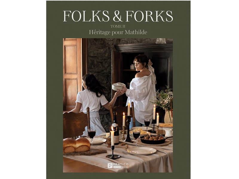 Folks ans Forks T2 Héritage pour Mathilde
