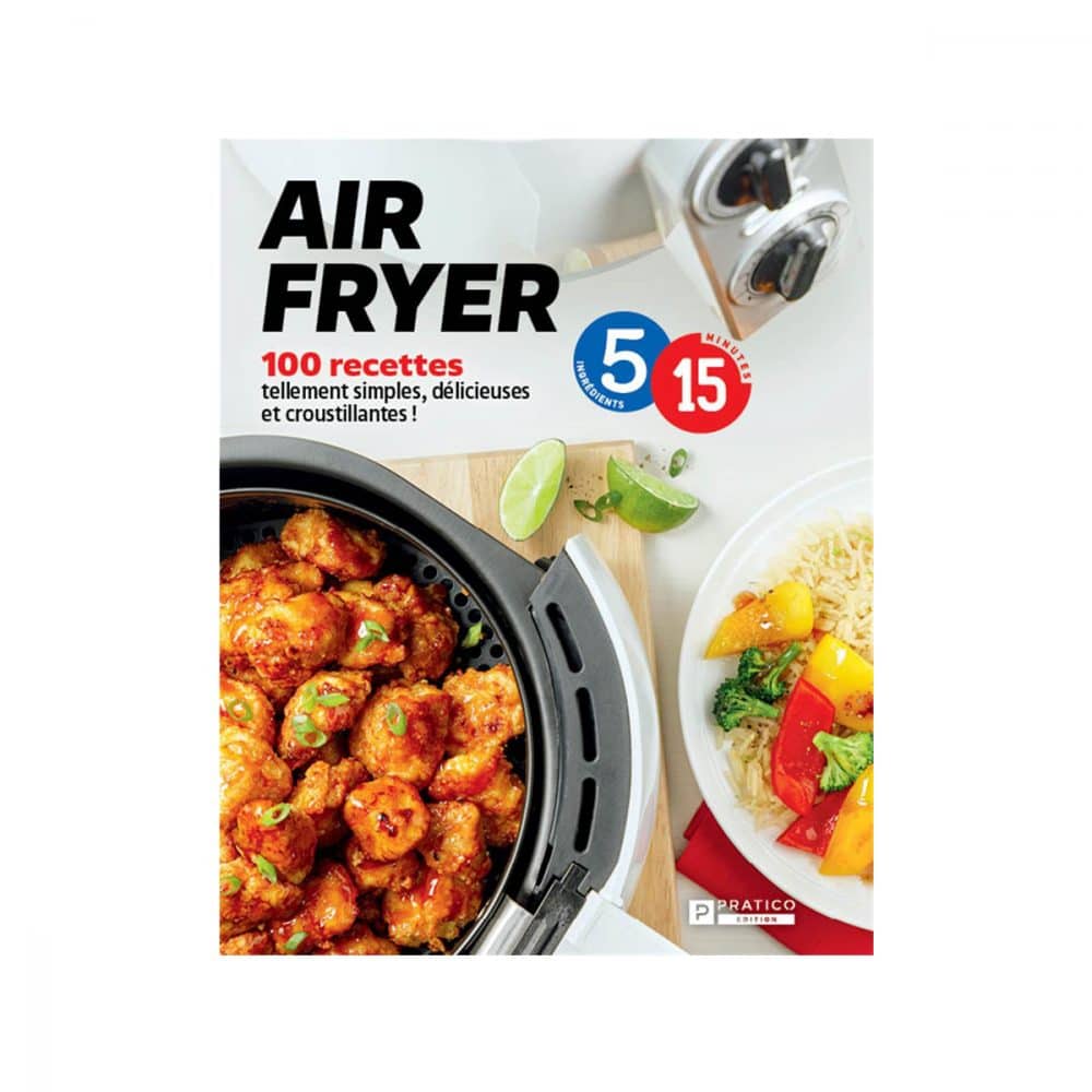 Air fryer 100 recettes