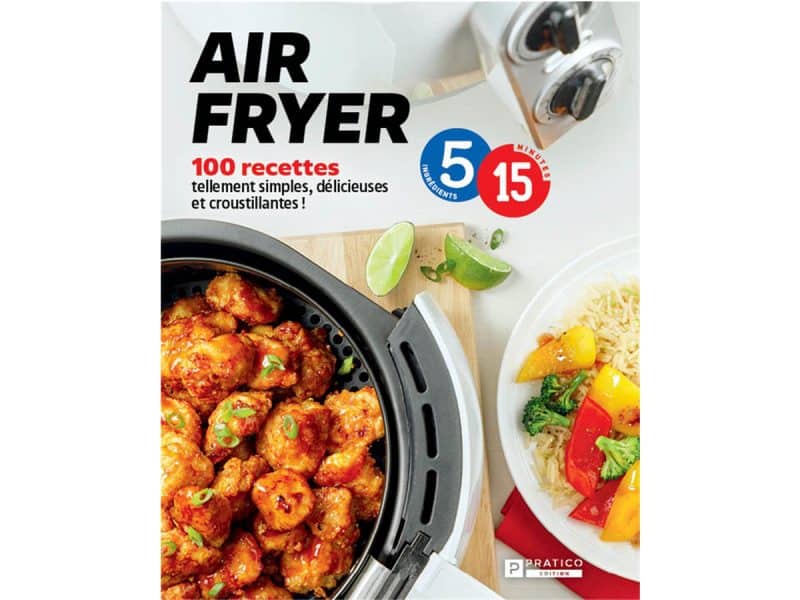 Air fryer 100 recettes