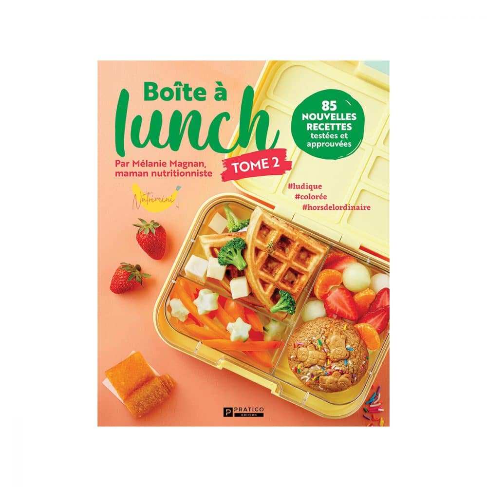 Boite à lunch T.2 85 nouvelles recettes