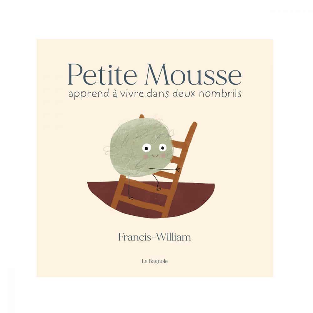 Petite Mousse apprend à vivre dans deux nombrils