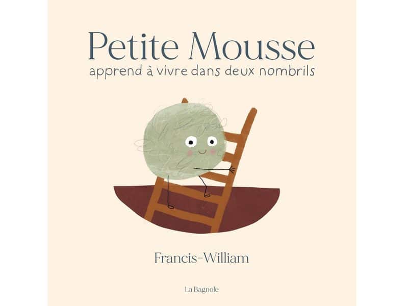 Petite Mousse apprend à vivre dans deux nombrils