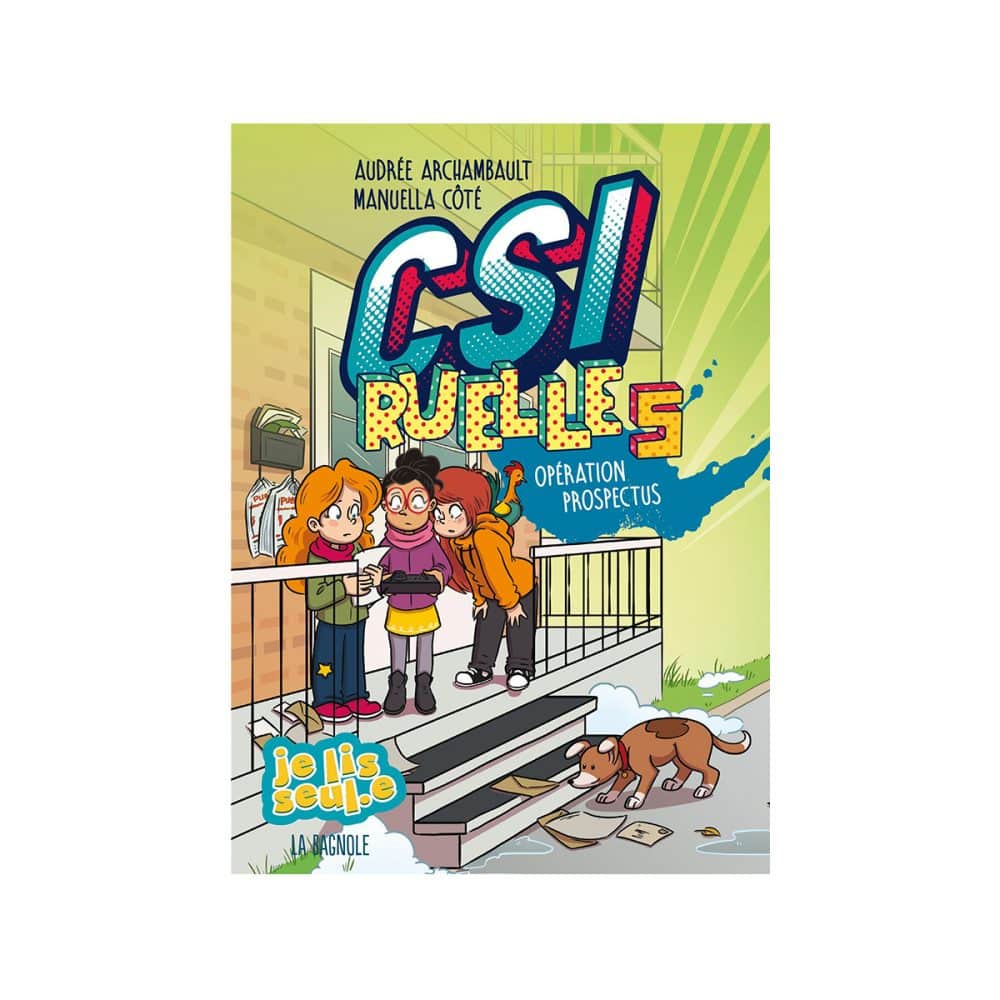 CSI ruelle T.5 Opération prospectus