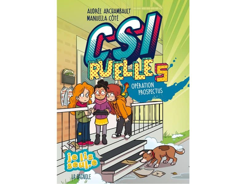 CSI ruelle T.5 Opération prospectus