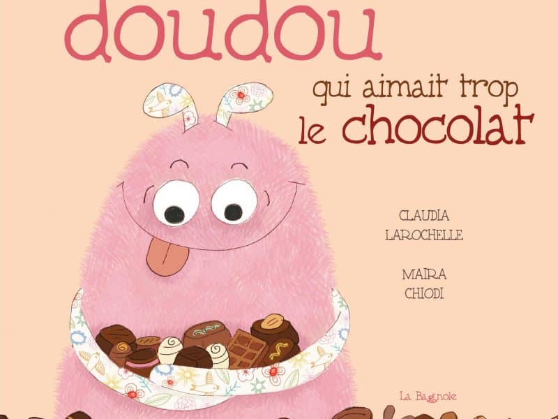 La doudou qui aimait trop le chocolat