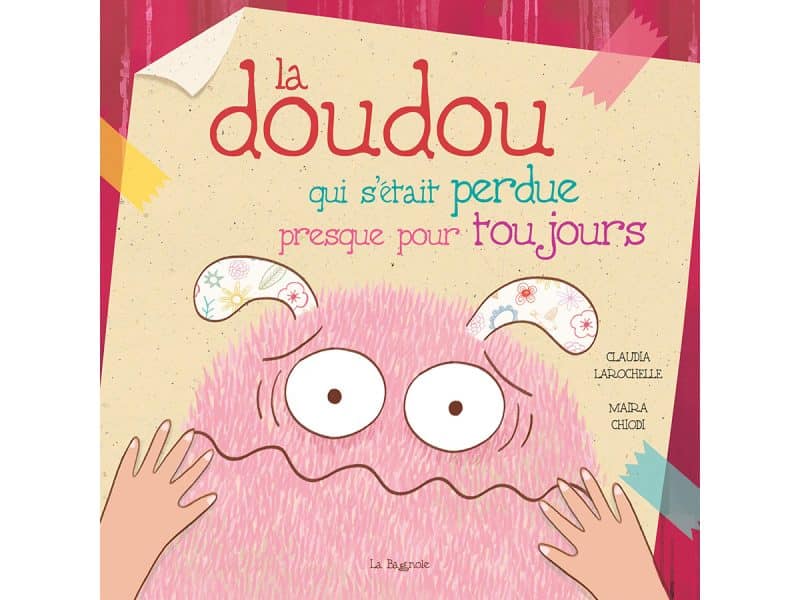 La doudou qui s'était perdue presque pour toujours